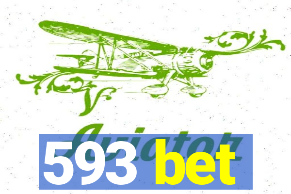 593 bet