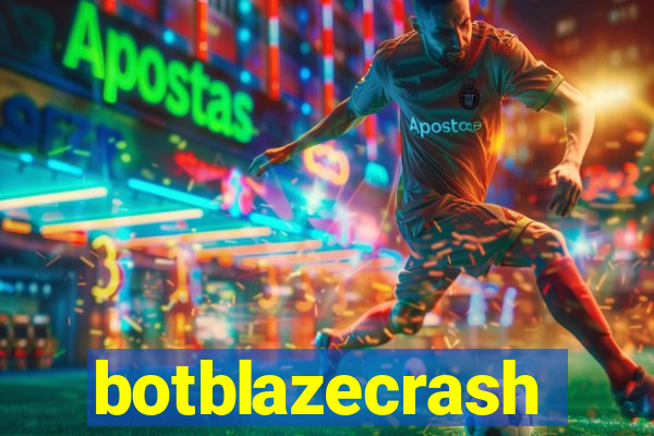 botblazecrash