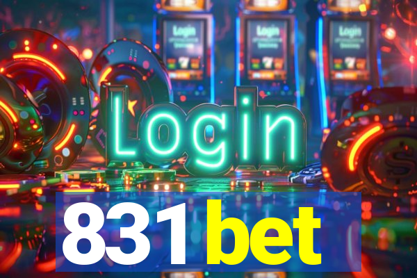 831 bet