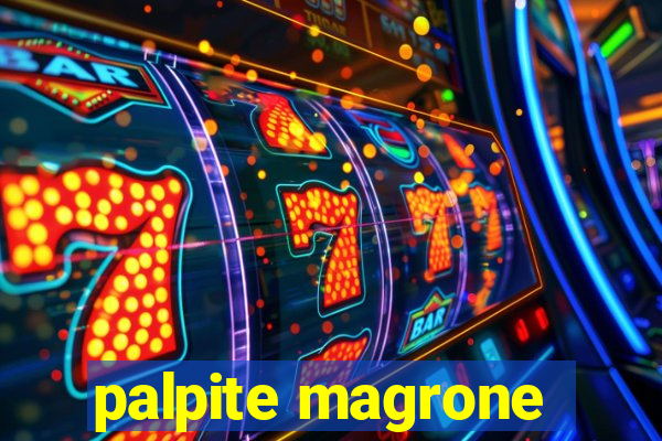 palpite magrone