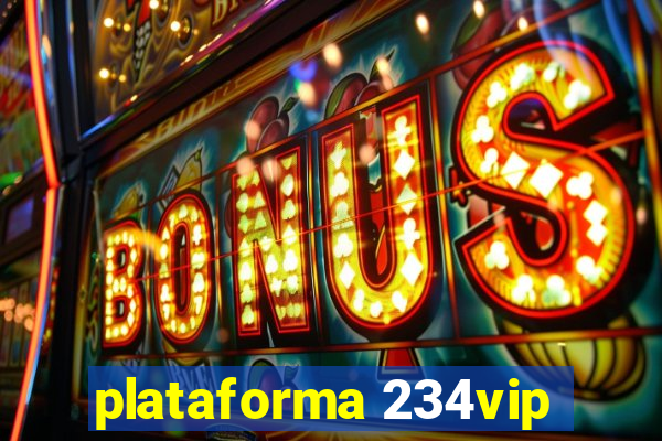 plataforma 234vip