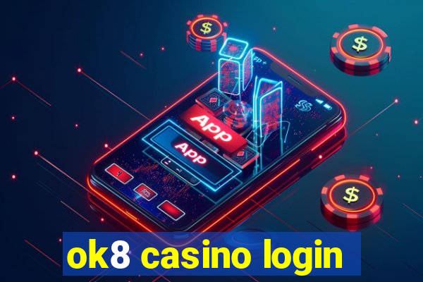 ok8 casino login