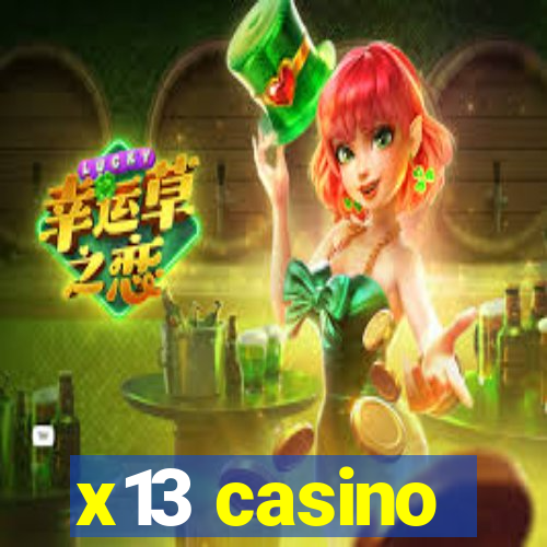 x13 casino