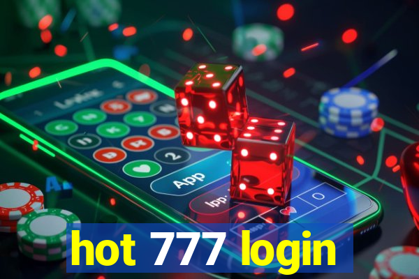 hot 777 login