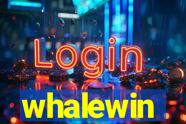 whalewin