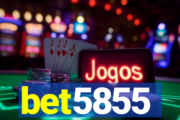 bet5855