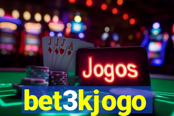 bet3kjogo