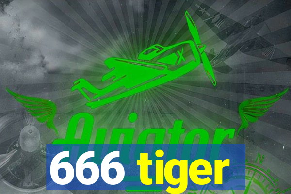 666 tiger