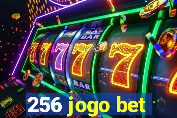 256 jogo bet