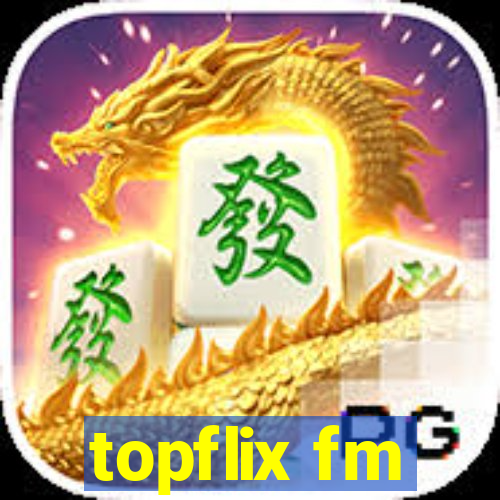 topflix fm