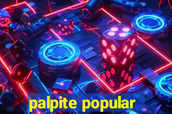 palpite popular