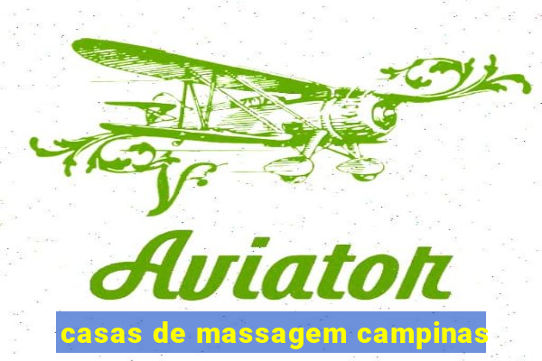 casas de massagem campinas