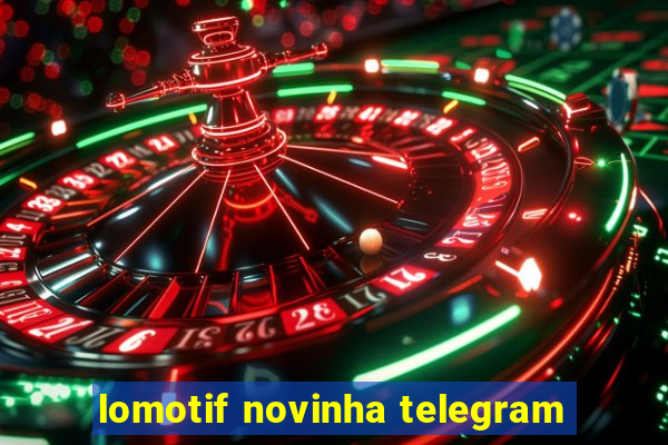 lomotif novinha telegram