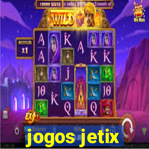 jogos jetix