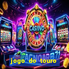 jogo do touro fortune gratis