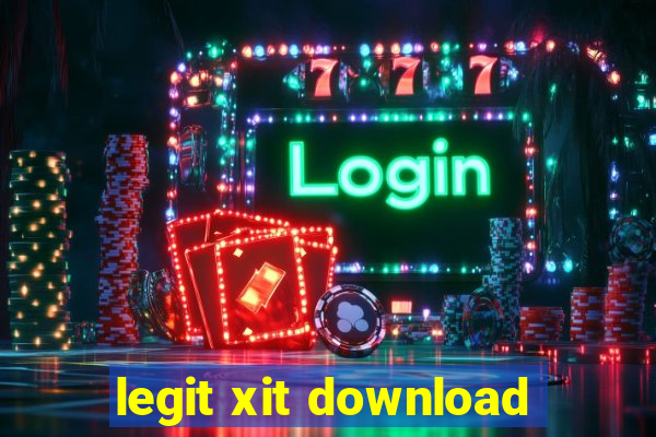 legit xit download