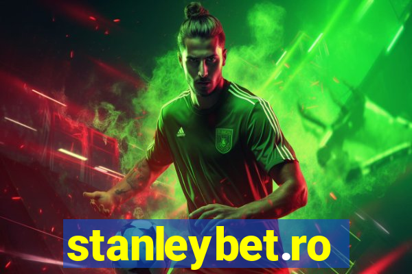 stanleybet.ro