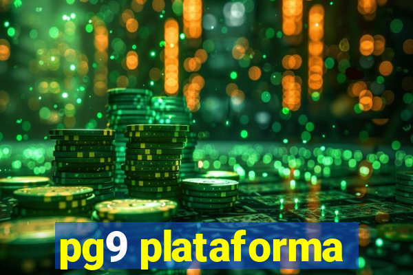 pg9 plataforma