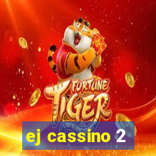 ej cassino 2