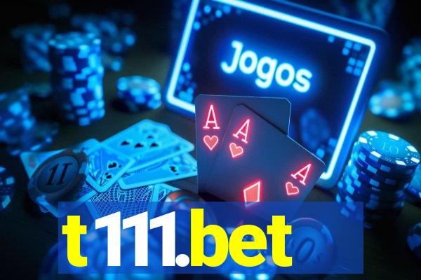 t111.bet