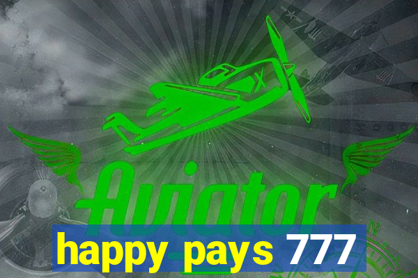 happy pays 777