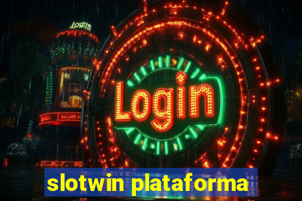 slotwin plataforma