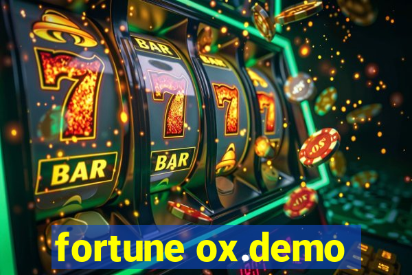 fortune ox.demo