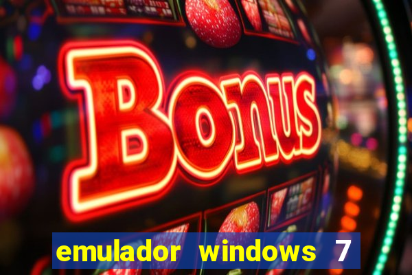 emulador windows 7 32 bits