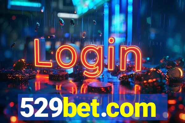 529bet.com