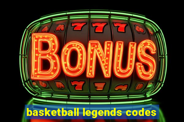 basketball legends codes