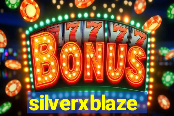 silverxblaze