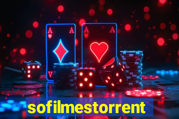 sofilmestorrent.net