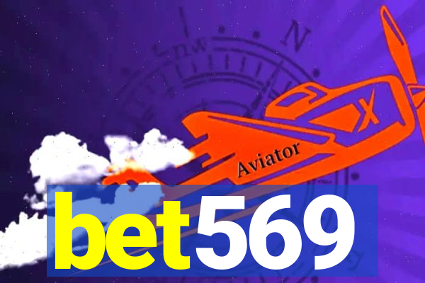 bet569