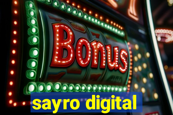 sayro digital