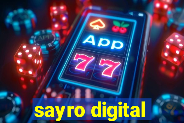 sayro digital