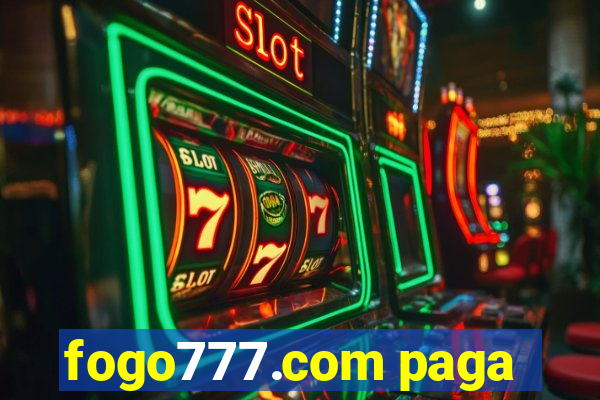 fogo777.com paga