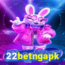 22betngapk