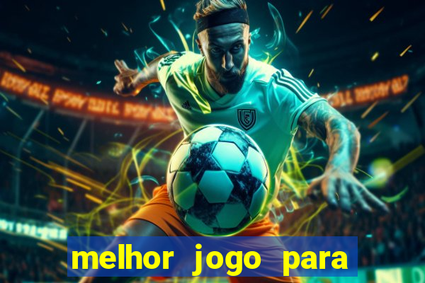 melhor jogo para ganhar dinheiro sem depositar nada