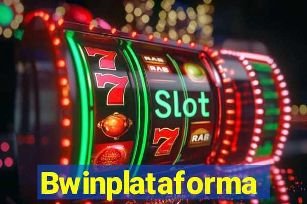 Bwinplataforma