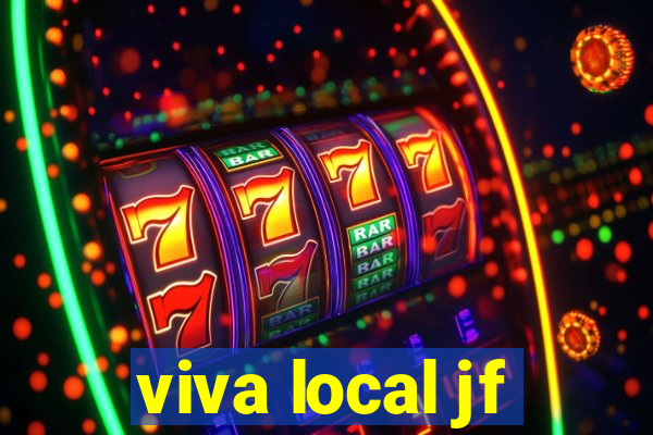 viva local jf