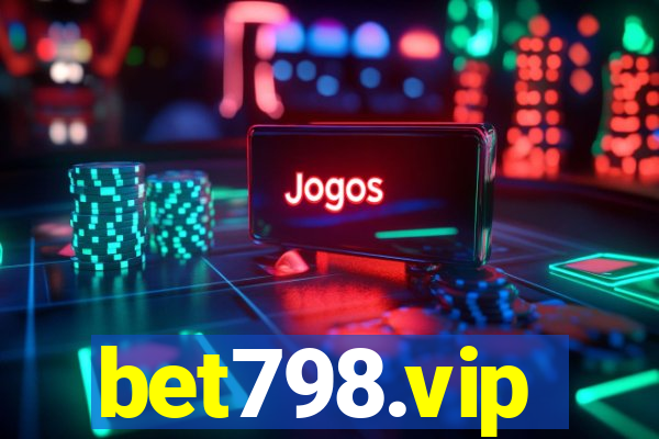 bet798.vip