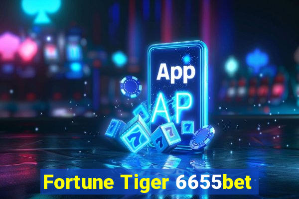 Fortune Tiger 6655bet