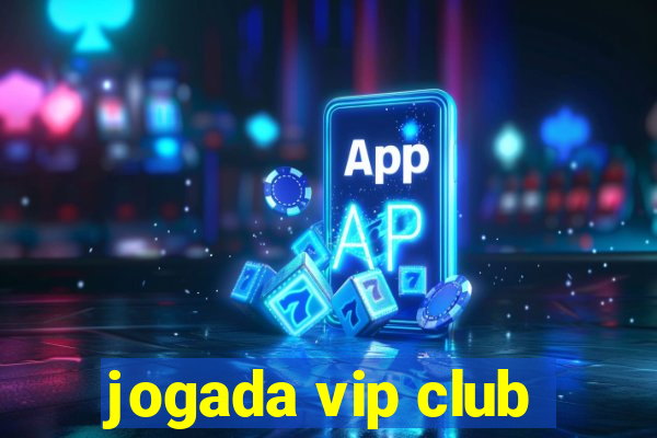 jogada vip club