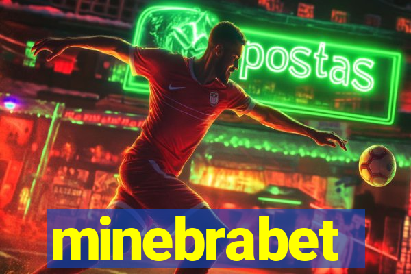 minebrabet