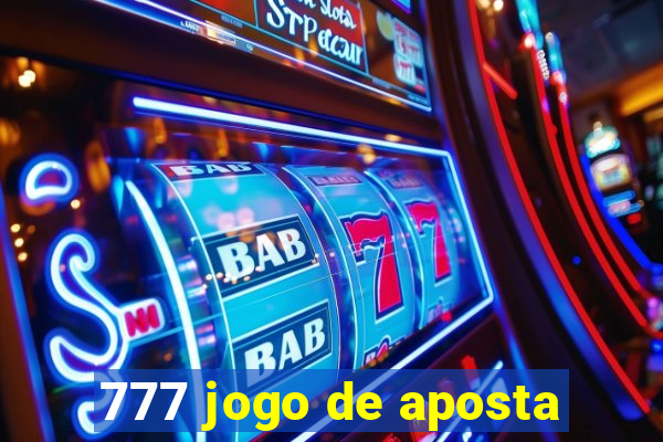 777 jogo de aposta