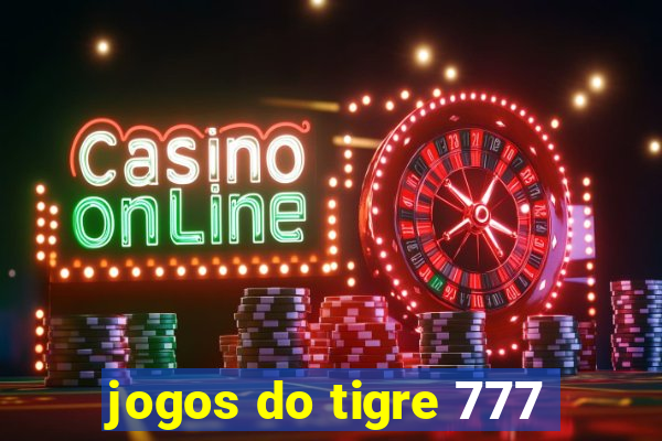 jogos do tigre 777