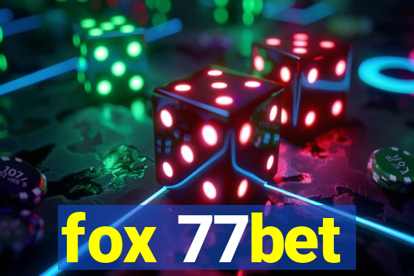 fox 77bet