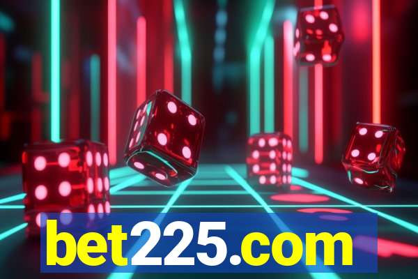 bet225.com