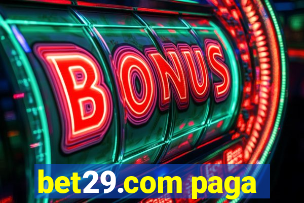 bet29.com paga