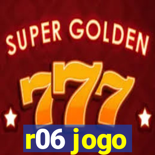 r06 jogo